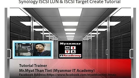 03.Synology ISCSI LUN & ISCSI Target Create Tutorial