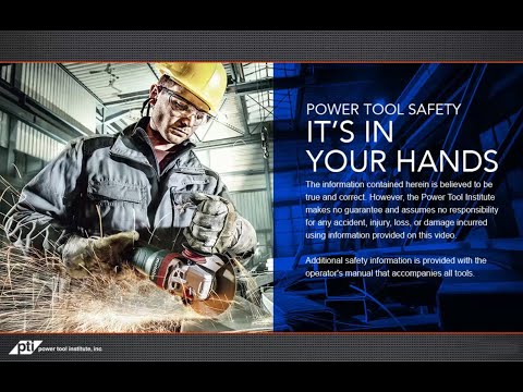 Power Tool Safety — It's In Your Hands