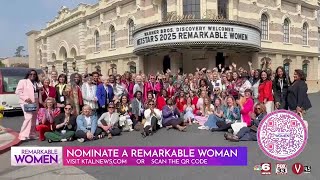 Nominate a Remarkable Woman Today!