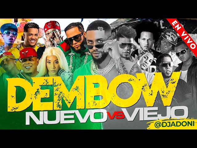 DEMBOW MIX 🥊 DEMBOW NUEVO VS DEMBOW VIEJO 🥊  MEZCLADO EN VIVO POR DJ ADONIII class=