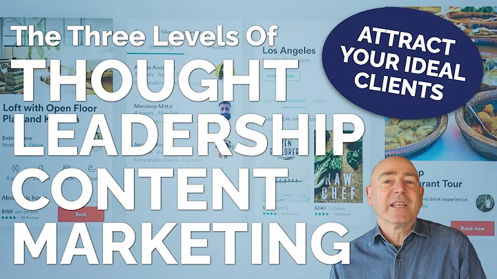 The 3 Levels of Thought Leadership Marketing (2024)