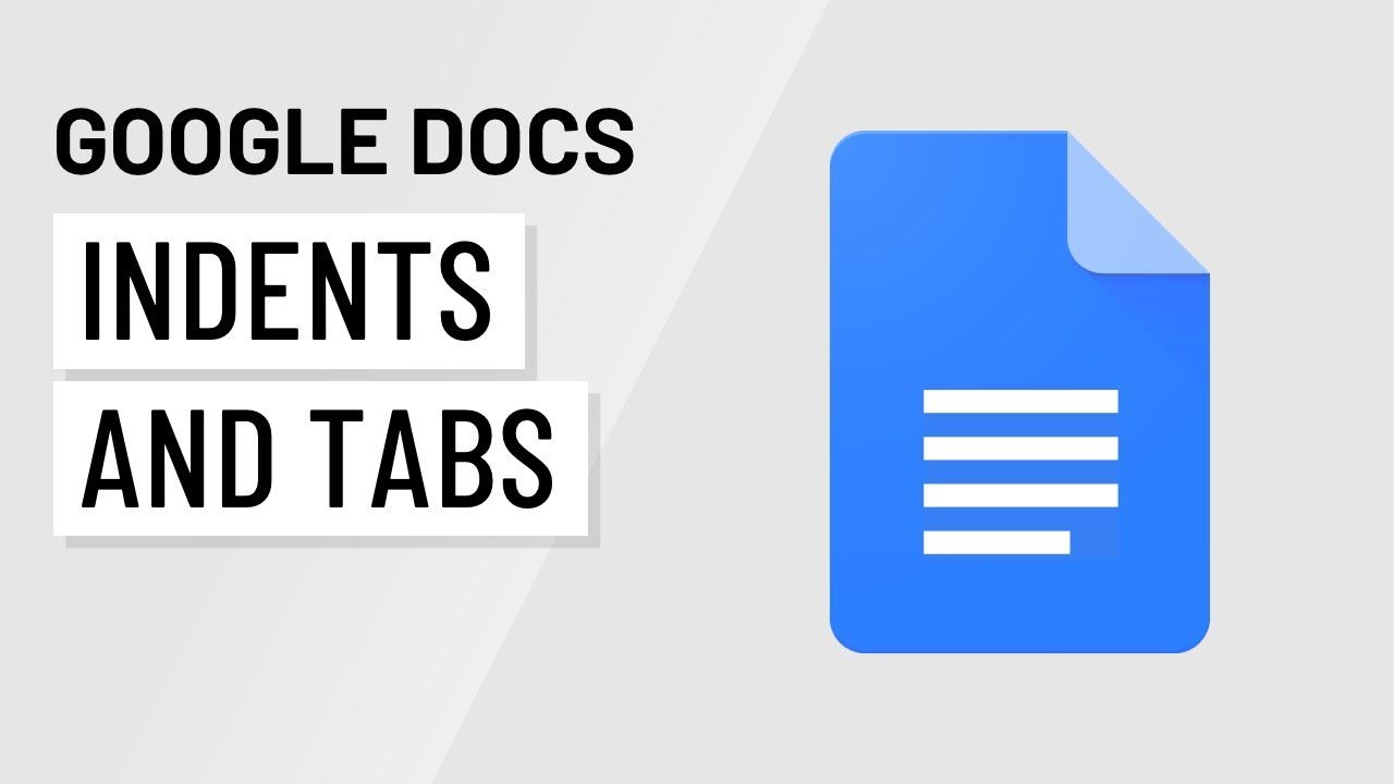 Google Docs: Indents and Tabs