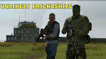 UNLIKELY FRIENDSHIPS - DayZ Breaking Point Mod: Ep.3