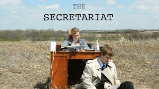 The Secretariat | Short Film