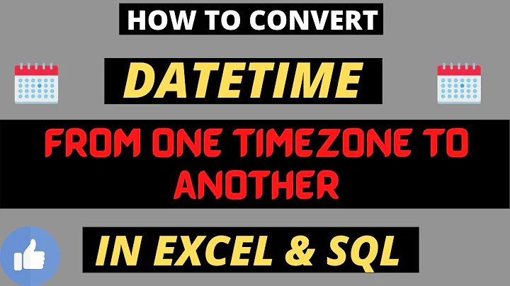 How To Convert DateTime From One TimeZone To Another || In Excel & SQL || Must Watch