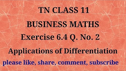 Tn 11 Business maths | exercise 6.4 | q. no.2| chapter 6 |state board | gmrrao maths |