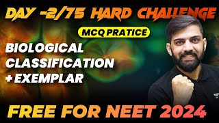 Biological Classification - Top 225 MCQs with Exemplar | Day 2/75 | 75 Hard Challenge | NEET 2024