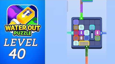 Water Out Level 40 Walkthrough