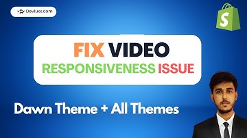 How to Fix Shopify Dawn Theme YouTube & iFrame Video Responsiveness Issue