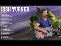 J O S H T U R N E R 2023 MIX Top 10 Best Songs Greatest Hits Full Album J O S H T U R N E R 2023 MIX Top 10 Best Songs Greatest Hits Full Album