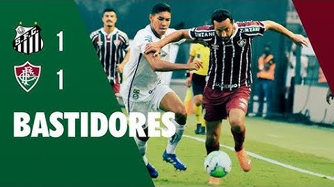FluTV - Bastidores - Santos 1 x 1 Fluminense - Campeonato Brasileiro