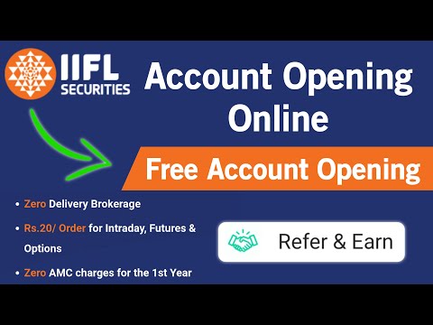 How to Open Demat Account in IIFL - Demat Account Opening Online | IIFL Securities Refer and Earning