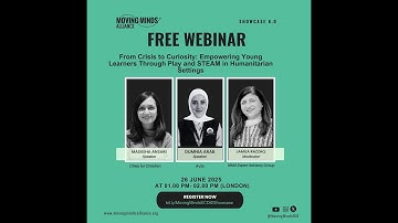 #Webinar (Showcase 6.0) - From Crisis to Curiosity: Empowering Young Learners Through Play & STEAM