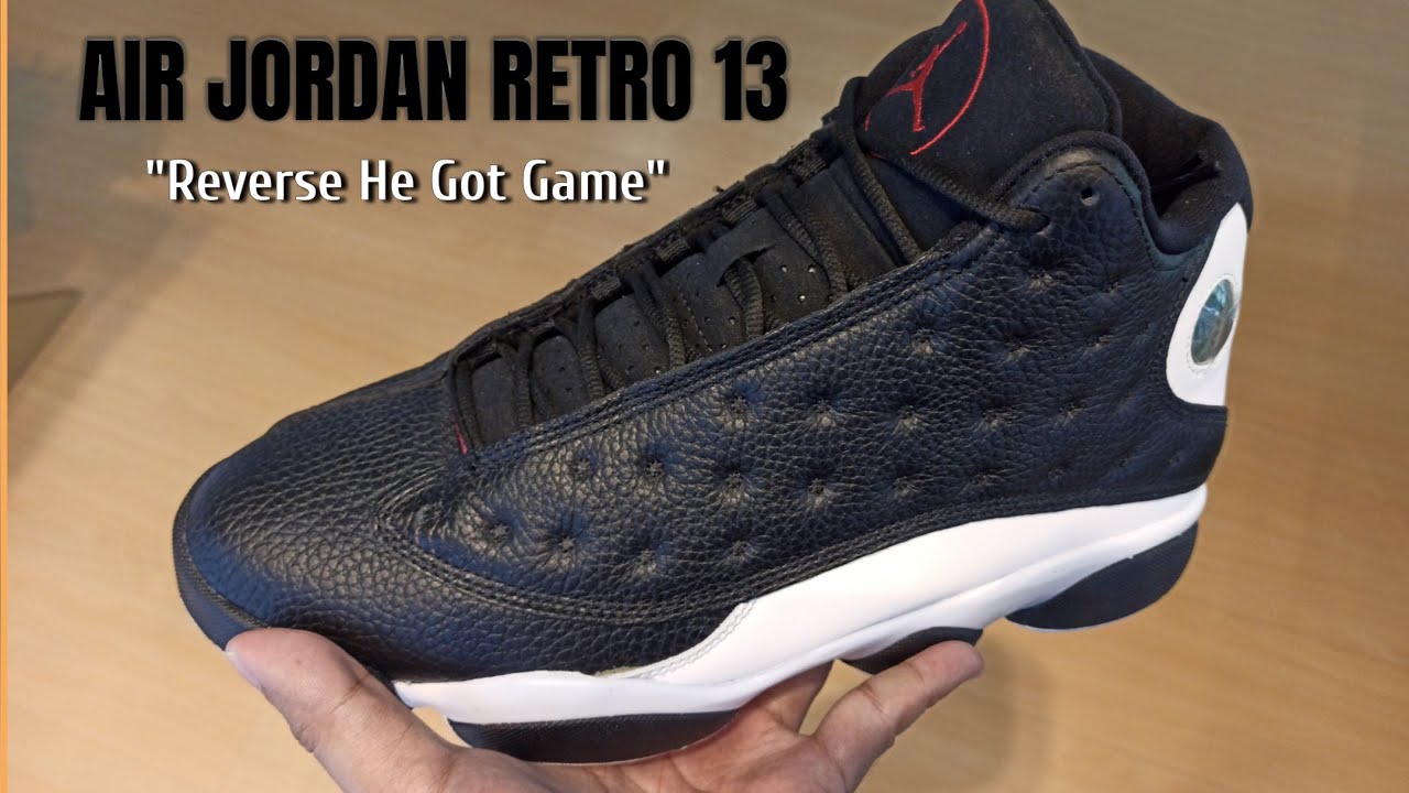 reverse he got game jordan 13 on feet
