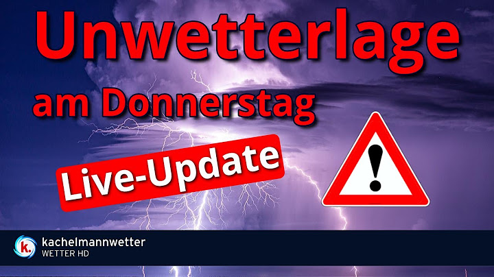 Livestream Gewitter und Unwetter am Donnerstag