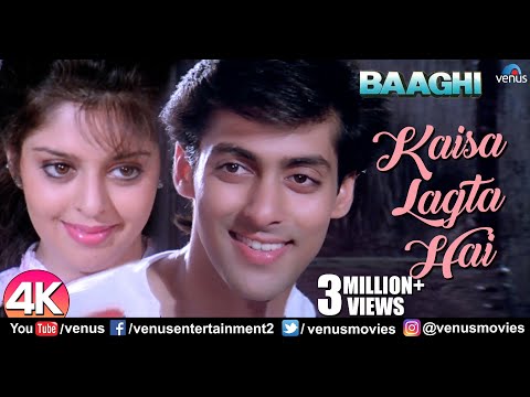 Kaisa Lagta Hai - 4K Video | Salman Khan & Nagma | Baaghi | 90's Hindi Romantic Songs