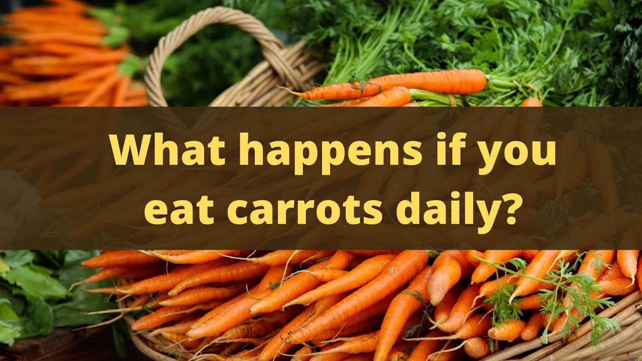 What happens if you eat carrot🥕 daily? That one superfood to cure eye ...
