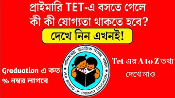 ﻿WB primary TET 2022 Official notice 2022: WB primary TET eligibility criteria for 2022: Eligibility