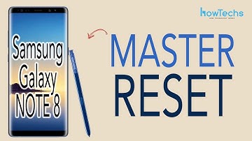 Samsung Galaxy Note 8 - How to do a Master Reset