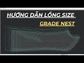 Hướng Dẫn Lồng Cỡ Bằng Lệnh Grade Nest Trong Phần Mềm Optitex