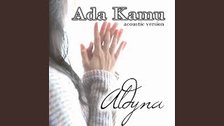 Ada Kamu (acoustic Version)