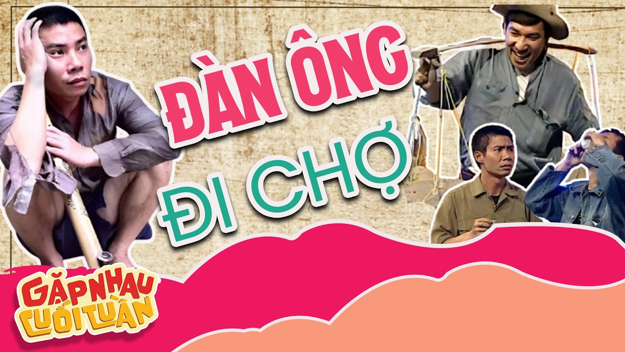 ĐÀN ÔNG ĐI CHỢ | HÀI CÔNG LÝ  | HÀI TẾT 2026 | Hài Tổng Hợp VTV