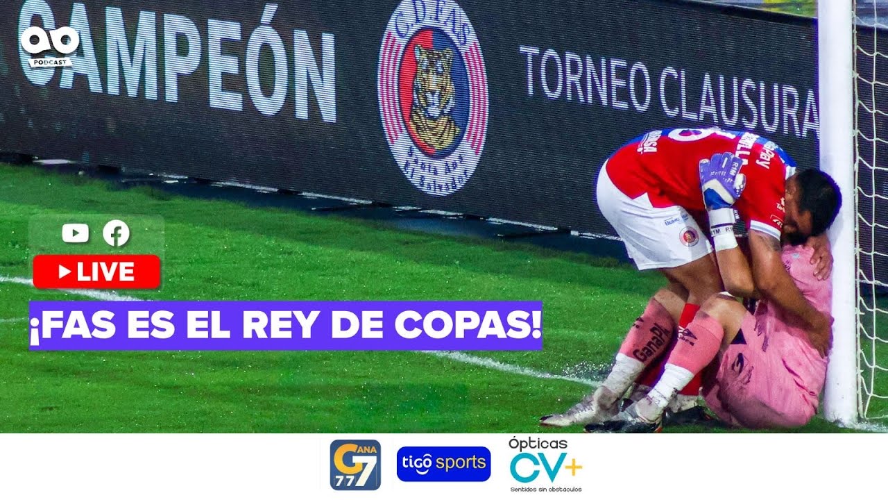 CD FAS CAMPEÓN Y ÚNICO REY DE COPAS - YouTube