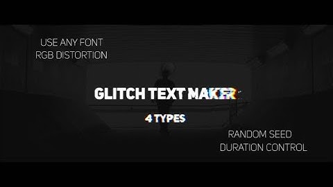 After Effects Template: Glitch Text Maker