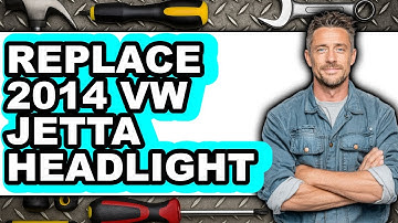 How to Replace 2014 VW Jetta Headlight (Easy Method)