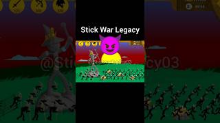 Stick war legacy game #stickwar3 #stickwarlegacy #gameplay #shorts #4k #trending #trend #stickman