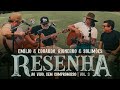 Emílio & Eduardo feat.  @RionegroeSolimoes - Resenha Ao Vivo, Sem Compromisso (Volume 3)