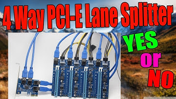 Convert 1 PCI-E slot to 4 PCI-E Slots!