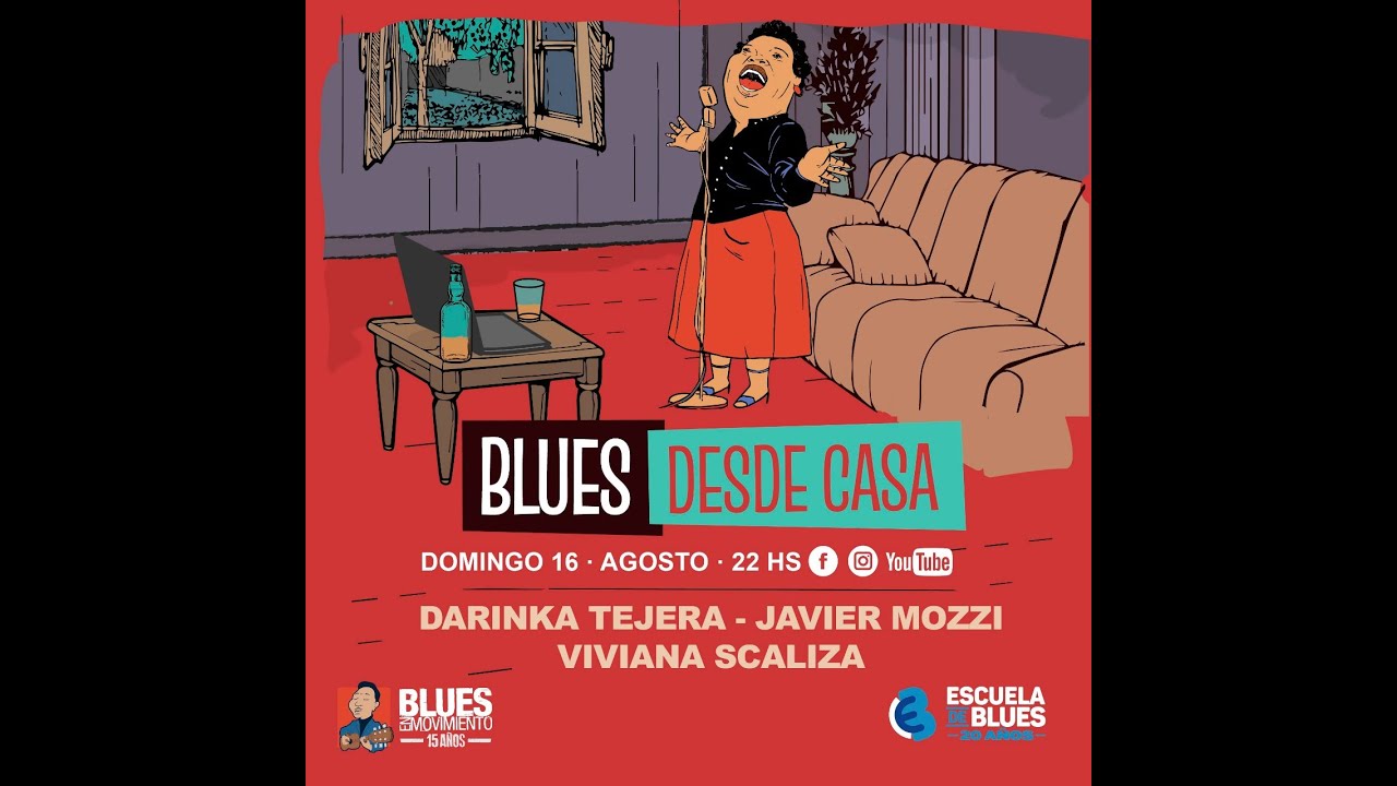 Blues desde Casa - Programa N° 10 - Blues En Movimiento