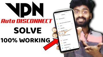 Vpn auto disconnect problem | Vpn disconnect problem | Vpn disconnect problem android | Akaash Sahu