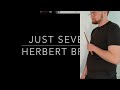 Just seven  herbert brn