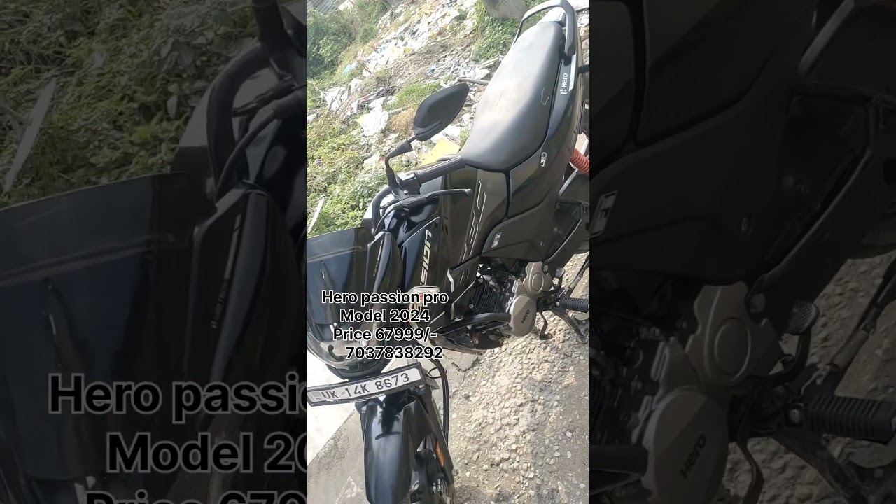 Hero passion pro 2024 Model 1st owner uk14 Reg 17kms km Running Ex showroom condition Price- 67999/-