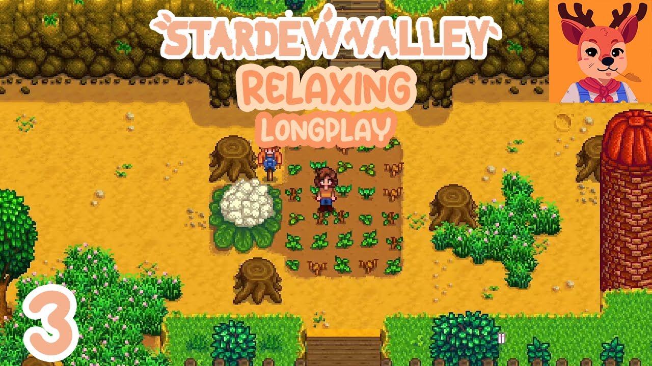 Stardew Valley - Relaxing Longplay Spring Year 1 (No Commentary)