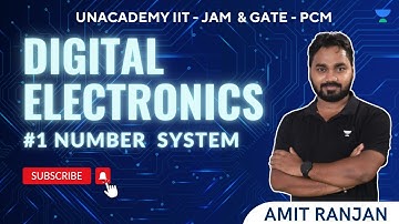 Digital Electronics #1 | Number System | IIT JAM  | Amit Ranjan