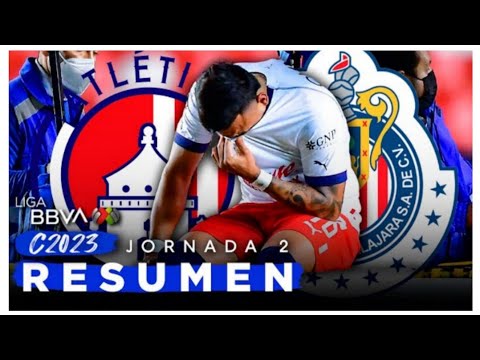 San Luis vs Chivas | Jornada 2 | Clausura 2023 | RESUMEN |