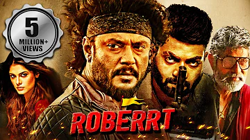 Roberrt | Darshan Latest South Indian Action Hindi Dubbed Movie | Jagapathi Babu | Asha Bhat