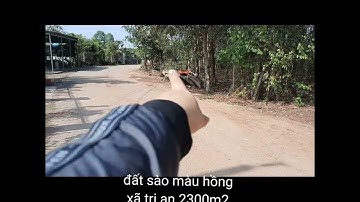 ĐÃ BÁN        Đất phủ hồng trị an cần bán.vĩnh cửu đồng nai.2300m2:  7#banđatvinhcưu