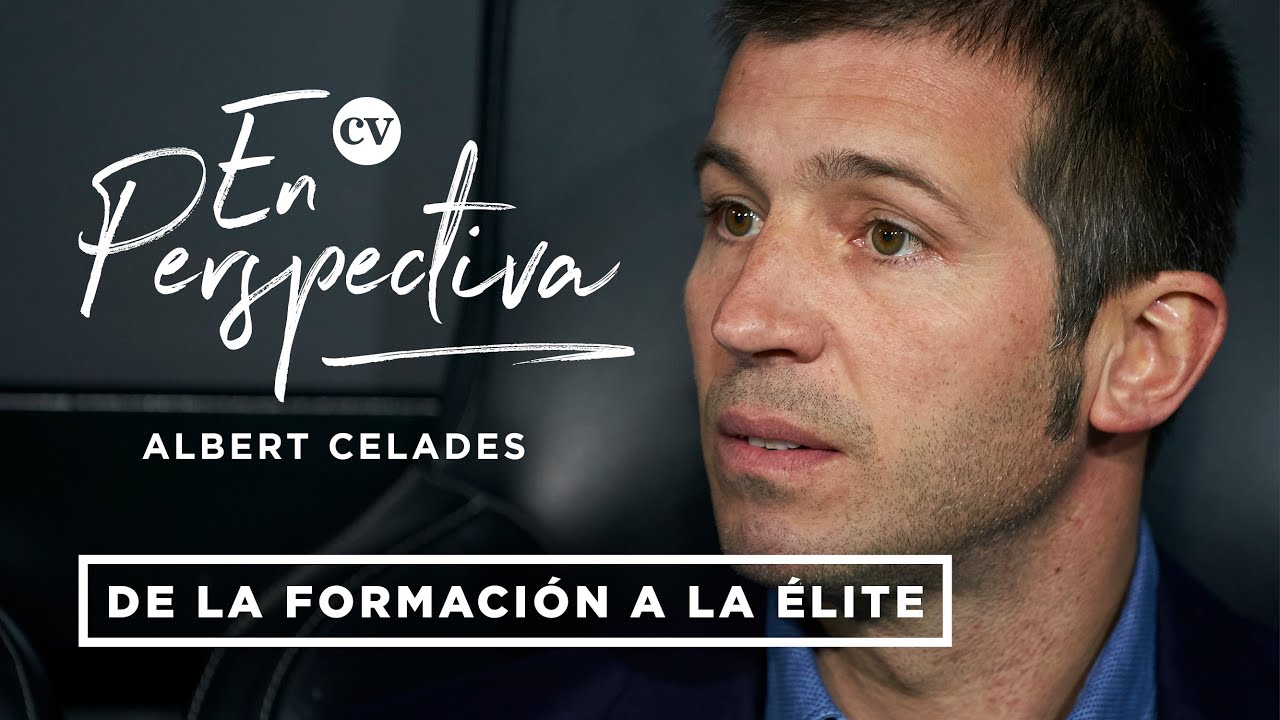 Albert Celades | Capítulo Uno: De formar con a la Champions el - YouTube