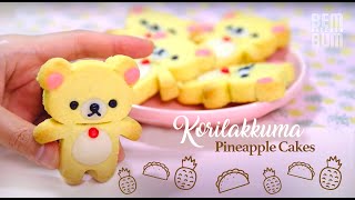 How to Make Korilakkuma Pineapple Cakes!