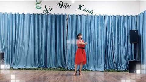 Rumba cơ bản / Line Dance Đừng xa em đêm nay / Lãng mạn dịu dàng da diết và sâu lắng / Vũ Điệu Xanh