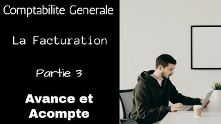 la facturation partie 3: avance et acompte