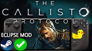The Callisto Protocol Steam Deck FPS BOOST: Eclipse Mod + Lossless Scaling + Setup