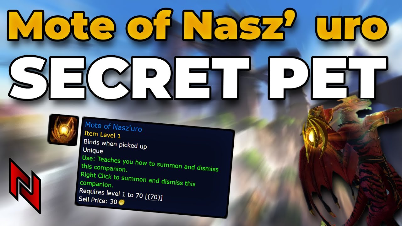 Mote of Nasz'uro Hidden Pet Guide