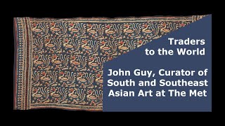 John Guy, Curator of South and Southeast Asian Art at The Met.