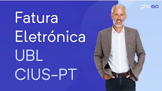 Fatura Eletrónica UBL CIUS-PT no PHC GO. Fature sem esforço aos organismos públicos.