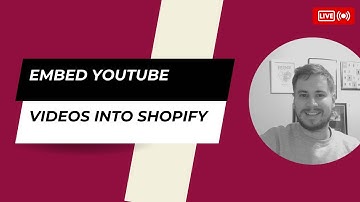 Embed YouTube videos into Shopify pages